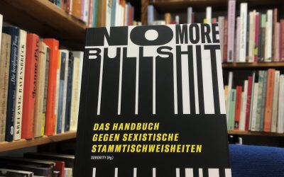 belladonna Literaturtipp: No More Bullshit! Das Handbuch gegen sexistische Stammtischweisheiten (Sorority)