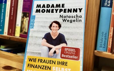 belladonna Literaturtipp: Madame Moneypenny – Wie Frauen ihre Finanzen selbst in die Hand nehmen können